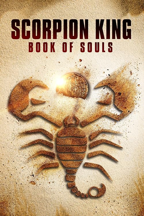 دانلود فیلم The Scorpion King: Book of Souls 2018